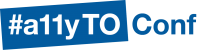 A11yTO Conference logo